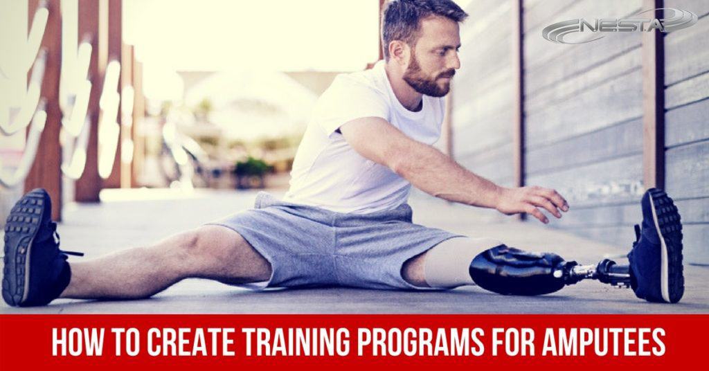 How to Create Effective Training Programs for Lower Limb Amputees (LLA)