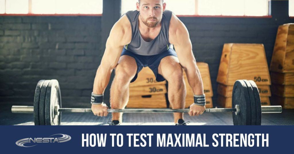 How to Test Maximal Strength