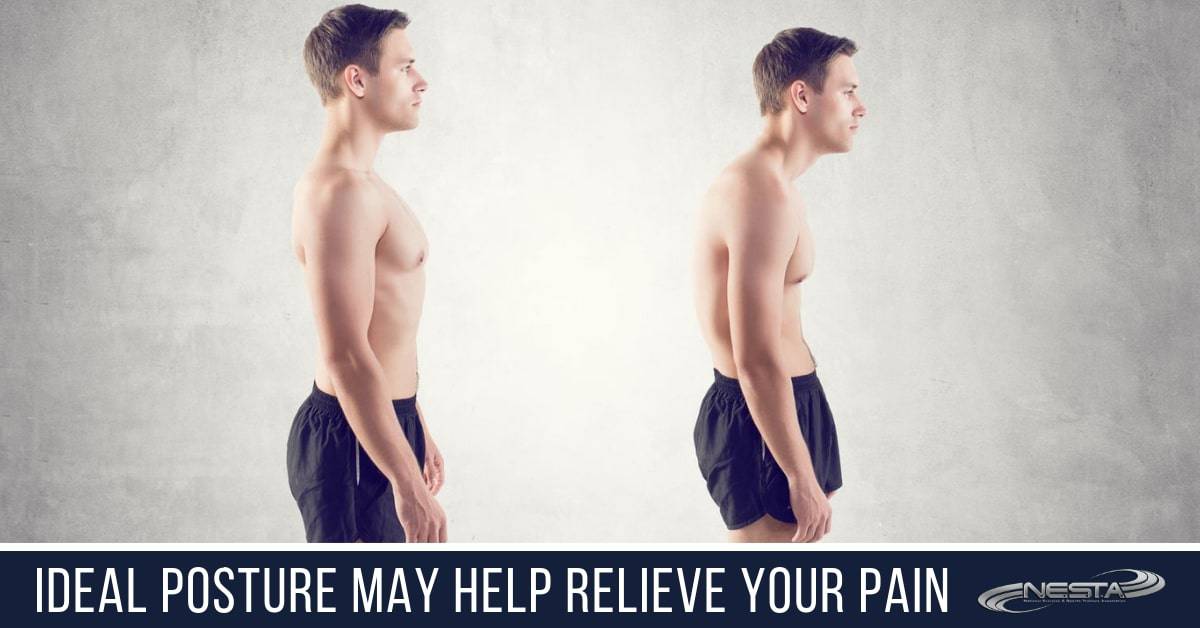 Ideal Posture May Help Relieve Your Pain - NESTA Certifications
