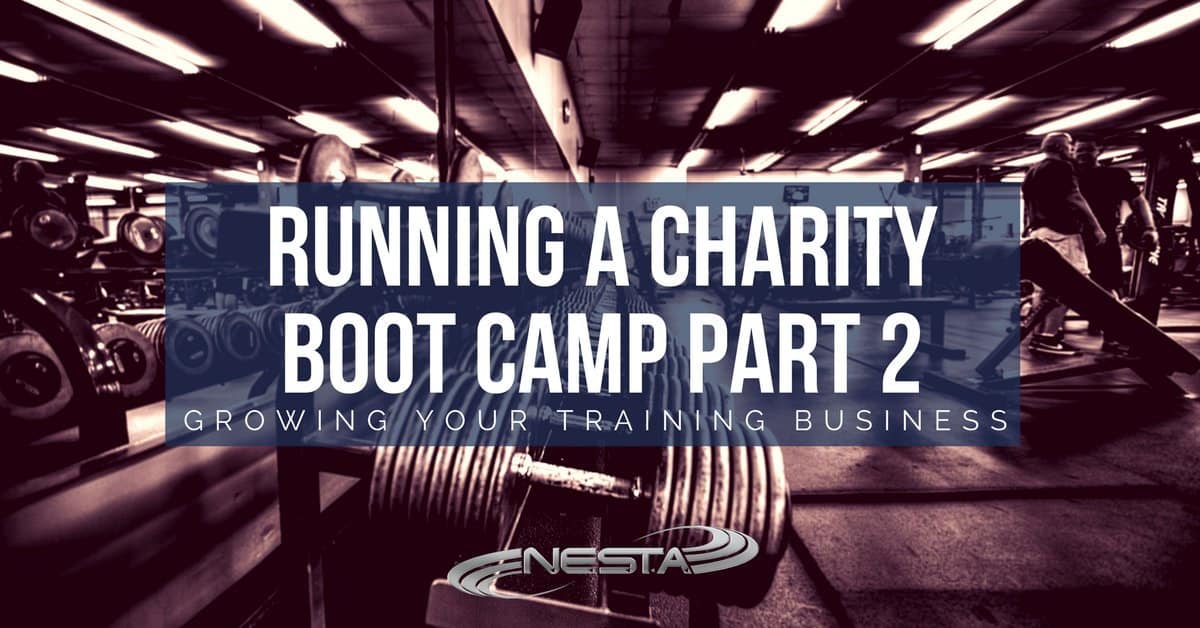 Running a Charity Boot Camp Part 2