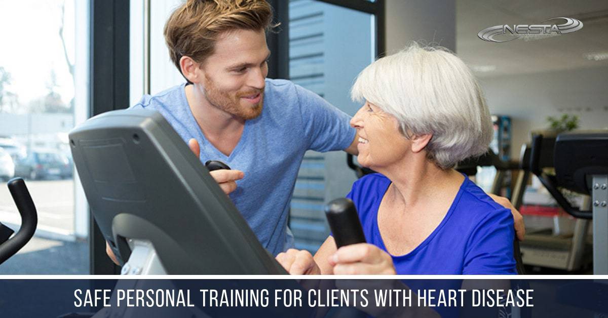 Safe-Personal-Training-for-Clients-with-Heart-Disease Safe Personal Training for Clients with Heart Disease