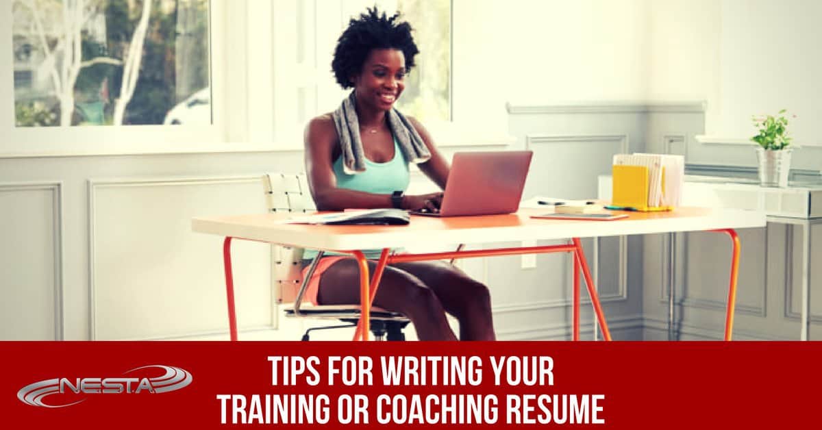 Tips for Writing Your Training or Coaching Resume