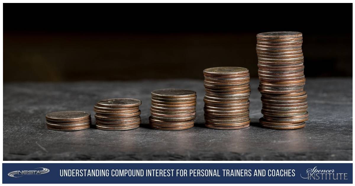 Understanding Compound Interest for Personal Trainers and Coaches