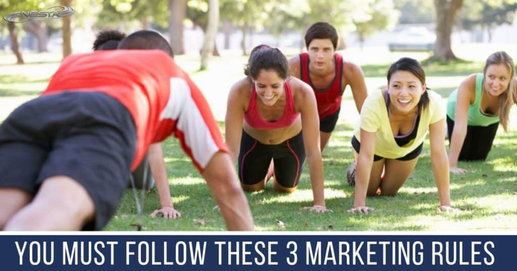 You MUST Follow These 3 Marketing Rules