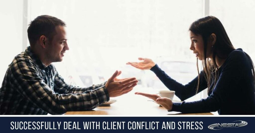 How to Successfully Deal with Client Conflict and Stress