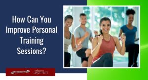 how to make personal training sessions more fun