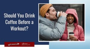 metabolic-benefits-of-drinking-coffee-before-exercise